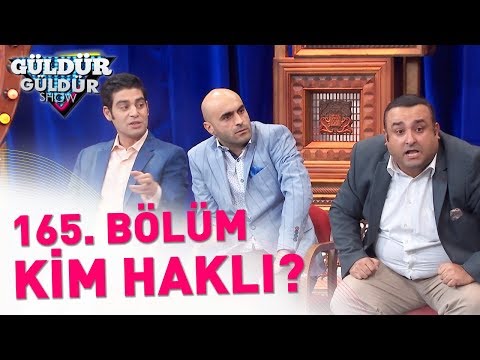 Güldür Güldür Show 165. Bölüm | Kim Haklı?