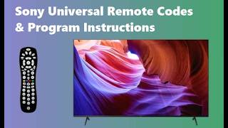 Sony TV Universal Remote Codes (2026) + 3 Easy Ways to Program ANY Remote
