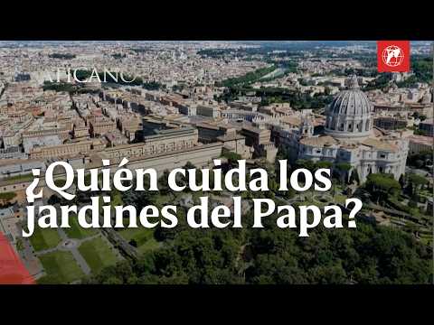 Caring for the Pope's Garden
