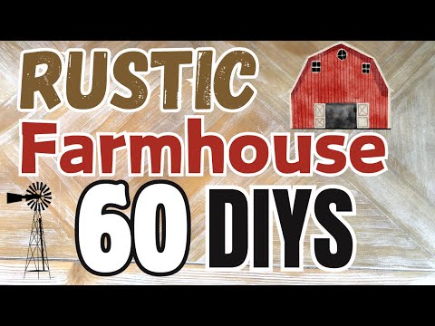 60 Must See Rustic Farmhouse DIY Crafts You Will Love