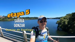 Camino de Santiago | Etapa 5 | Sarria - Gonzar.