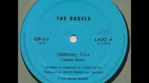 The Angels - Till (Special Disco Version)
