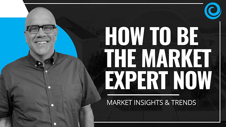 How to Be the Expert in Today's Housing Market wit...