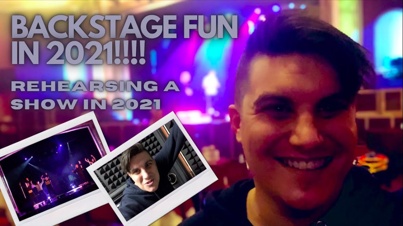 Backstage Fun In 2021!!! It's 2 Weeks Till Show Time!!! Short Vlog ...