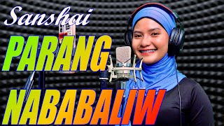 Sanshai - Parang Nababaliw
