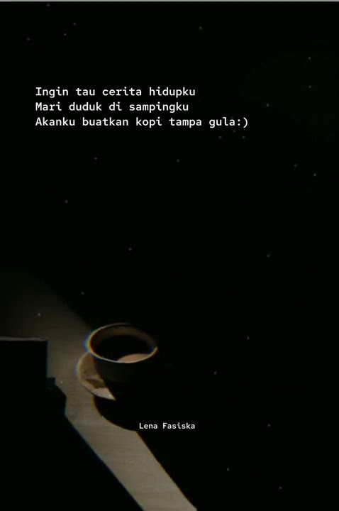 Filosofi Kopi || Quote Harian #shorts #videoshorts #short #quoteskehidupan #katakatabijak #statuswa
