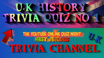 20 GREAT PUB QUIZ QUESTIONS ON UK GREAT BRITAIN HISTORY 20 TRIVIA QUESTIONS WITH MULTIPLE ANSWERS.