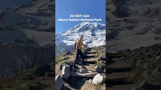 Hear this before visiting Mount Rainier National Park!