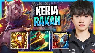KERIA BRINGS BACK RAKAN! | T1 Keria Plays Rakan Support vs Blitzcrank!  Season 2024