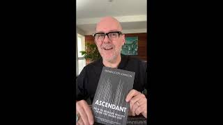 Ascendant — Six Years, and the Manuscript I Threw Away