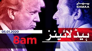 Samaa Headlines - 8AM - 05 January 2020