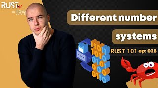 Rust 101 - Different number systems