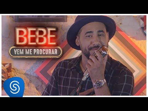 Raí Saia Rodada –  Bebe Vem Me Procurar (Clipe Oficial)