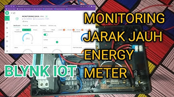 MONITORING SMART KWH ENERGY METER MELALUI WEBSITE IoT BLYNK PLATFORM