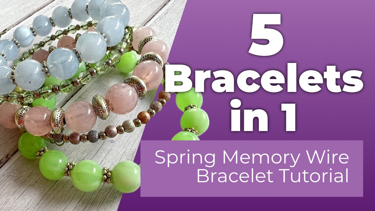 Spring Memory Wire Bracelet - Living a Real Life