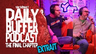 Comment Avons-nous fait connaissance moi et mes chums! - Le Daily Buffer [EXTRAIT]