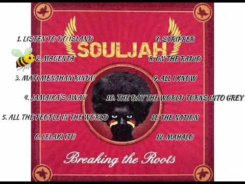 TANPA IKLAN | Souljah Full Album Pertama Breaking The Roots 2005.Album Souljah lain ada di diskripsi