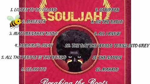 TANPA IKLAN | Souljah Full Album Pertama Breaking The Roots 2005.Album Souljah lain ada di diskripsi