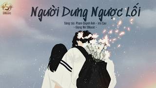 Người Dưng Ngược Lối | Bản cover tháng 7 | ST Phạm Quỳnh Anh | SMusic Cover (Lyrics)