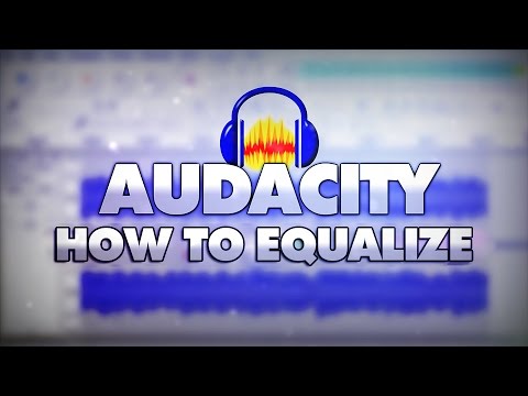 How Equalize Audio In Audacity - Tutorial #16 - YouTube