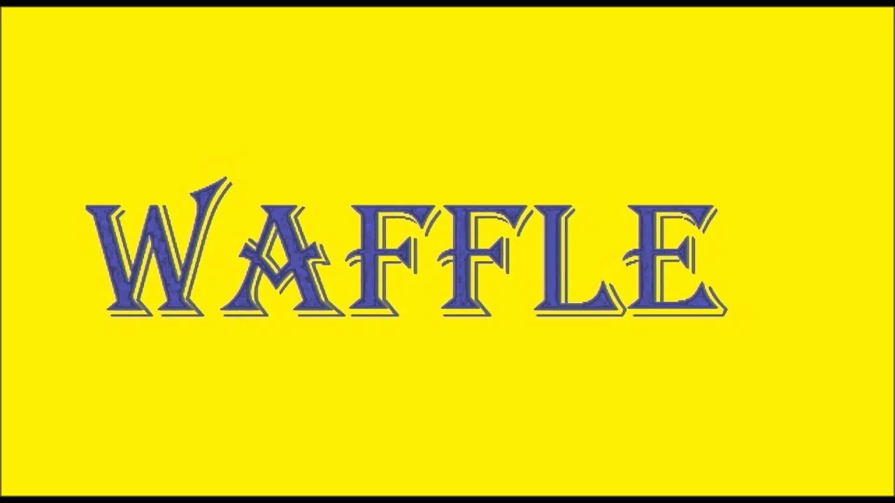 How To Pronounce WAFFLE YouTube