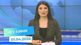 Atv Xeber 01.04.2026 1400