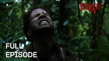 Barely Making It Out The Amazon Alive... | S1 E03 | Full Episode | I Shouldn