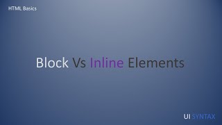 HTML Block Vs Inline Elements