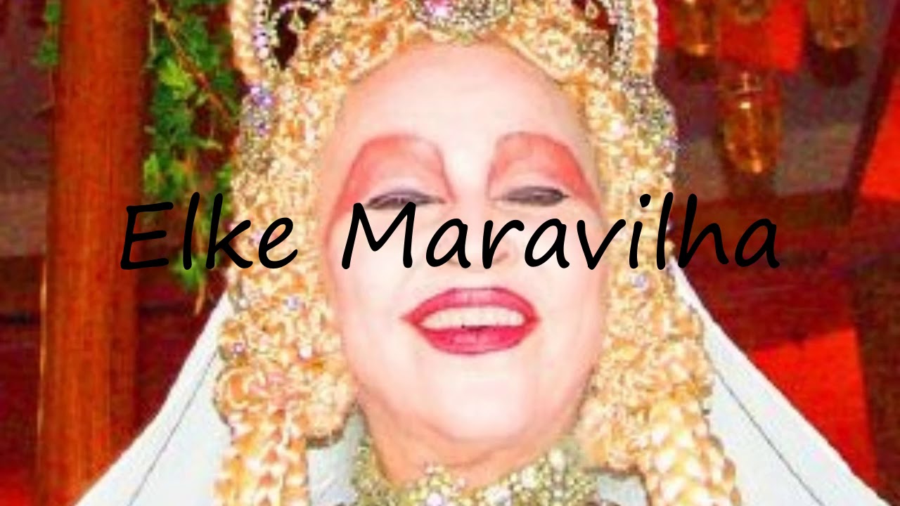 How to Pronounce Elke Maravilha? YouTube
