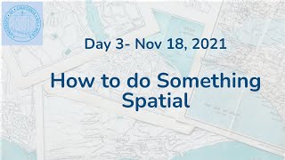 UC GIS Week 2021 - How to do Something Spatial screenshot 5