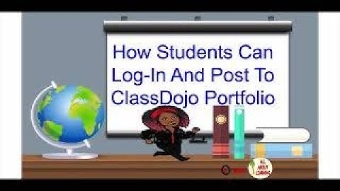 How Students Can  Log In And Post To ClassDojo Portfolio video