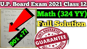 U.p. Board Exam 2021 class 12th Math (324 YY) Solution, Mathematics Class 12th CBSE Board Exam 2021