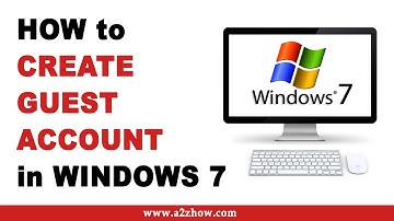 How to Create Guest Account in Windows 7