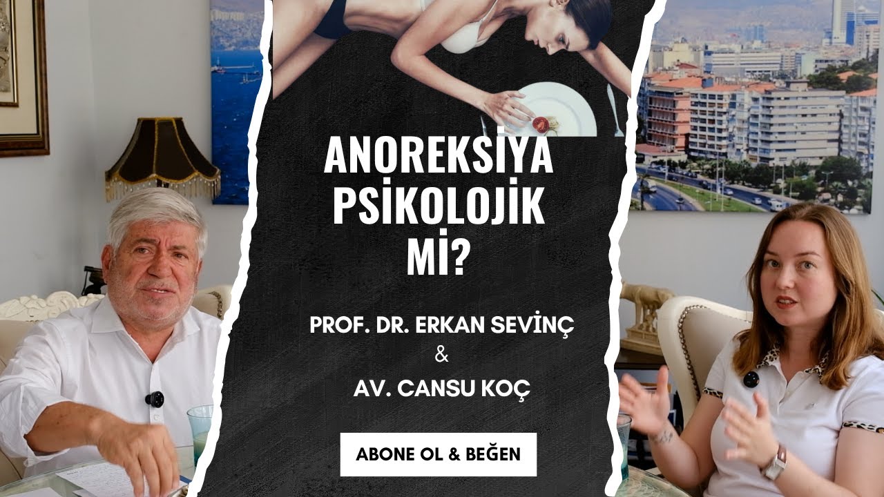 Anoreksiya Nedir? | Psikolojik Bir Rahatsızlık mı? | Aileler Dikkat | @Prof.Dr.Erkan Sevinç