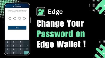How to Change Your Password on Edge Wallet !