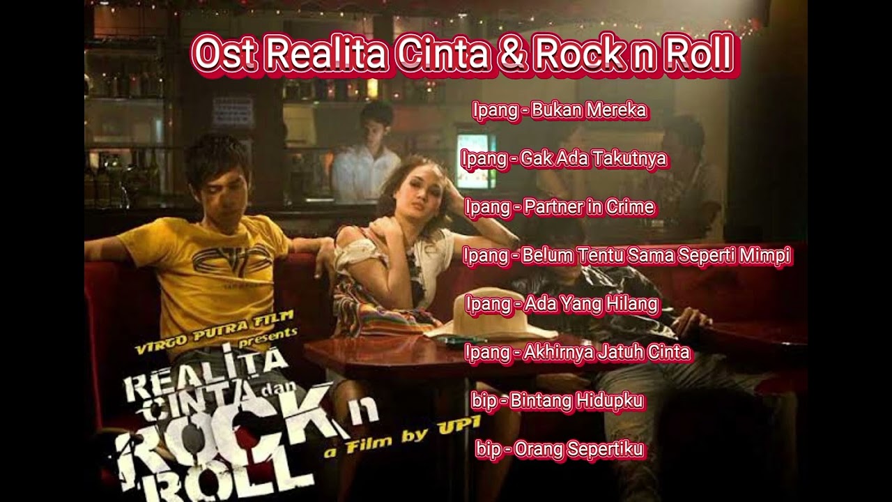 Ost Realita Cinta \u0026 Rock n Roll