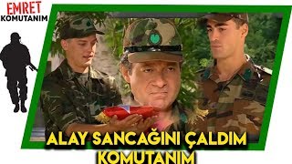 Emret Komutanım - FERİT ALAY SANCAĞINI ÇALIYOR!