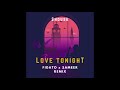 Love tonight  shouse  fidato x sameer remix