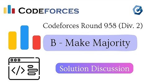 B - Make Majority || Codeforces Round 958 (Div. 2) || বাংলায় সমাধান আলোচনা