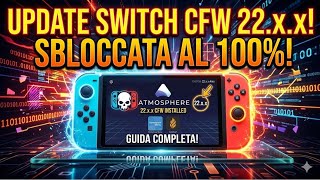 MODIFICA NINTEDO SWITCH HOMEBREW UPDATE CUSTOM FIRMWARE 22.1.0 TOP! #nintendoswitch #switch
