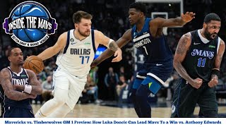 How Luka Dončić Can Lead Dallas Mavericks To Victory vs. Ant Edwards & Timberwolves | GM 1 Preview