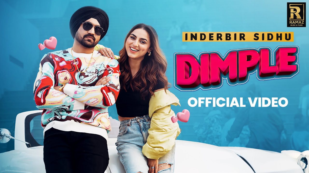 DIMPLE Full Video  Inderbir Sidhu FtSargi Maan  Latest Punjabi Song 2024  Ramaz Music