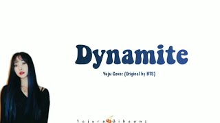 Yuju (Gfriend) 'Dynamite Cover by BTS' Lyrics