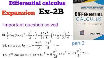 Differential calculus exercise 2B Expansion problem solved Lalji Prasad book BSC part 2