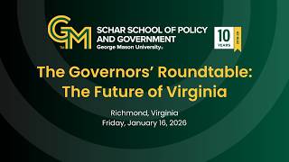 The Governors' Roundtable on the Future of Virginia