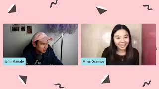 LIVE! The Miles Ocampo Show with John Manalo - Ep 2