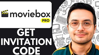 New How To Get A Movie Box Pro Invitation Code - 2025 Quick & Easy