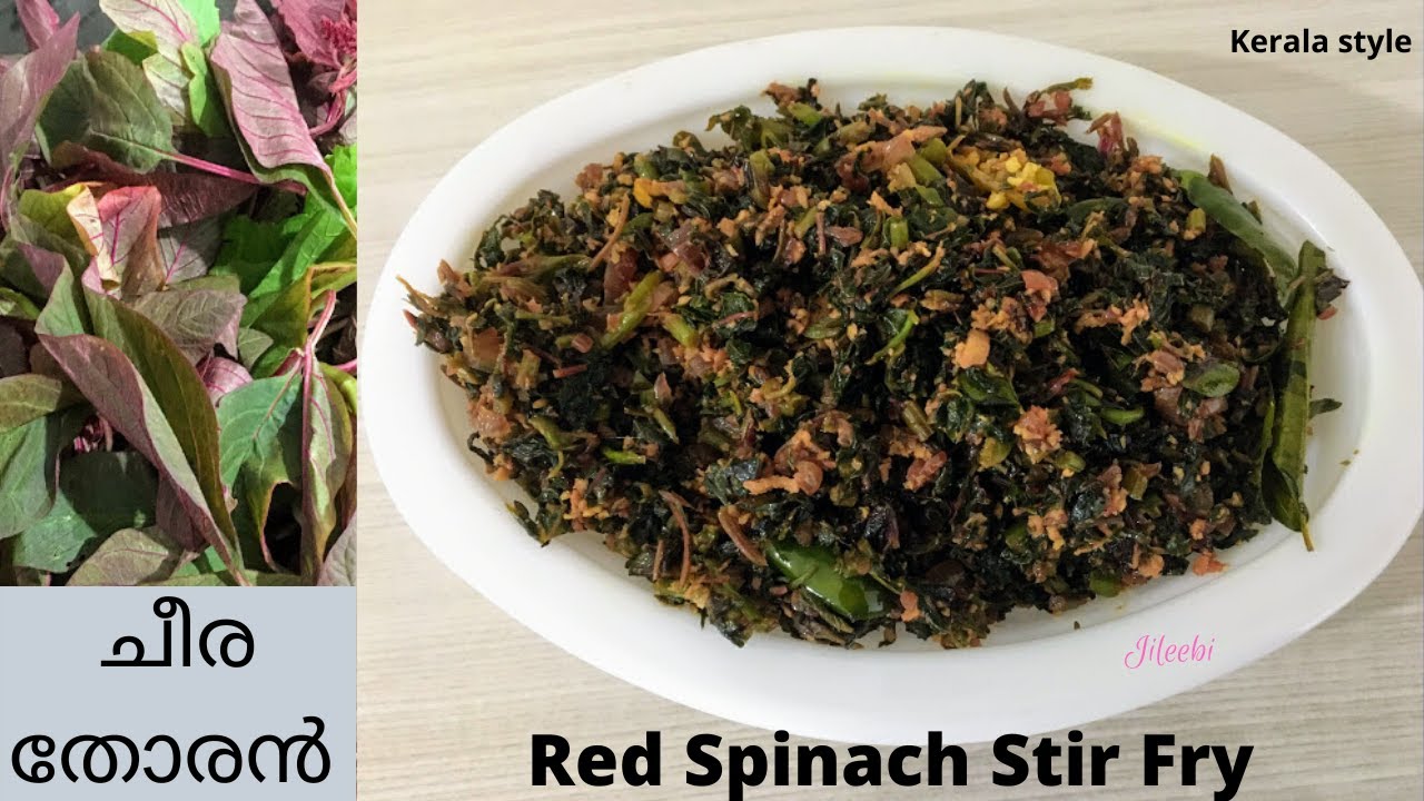 Red Spinach Stir Fry Cheera Thoran Keerai Poriyal Laal Bhaji