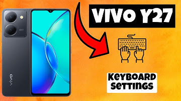 Keyboard Settings Vivo Y27 || How to set keyboard || How to use keyboard options