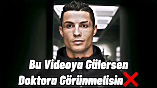 Bu Videoya Gülersen Doktora Görünmelisin